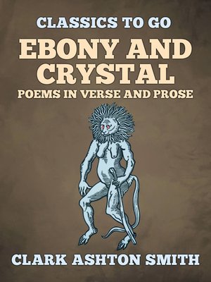cover image of Ebony and Crystal Poems In Verse and Prose